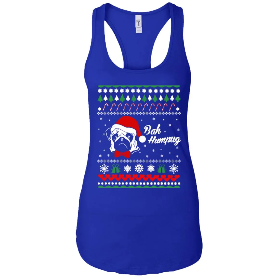 Bah Hum Pug Dog Christmas Women Tank
