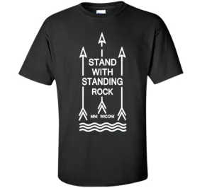 I stand with standing rock, MNI WICONI T Shirt