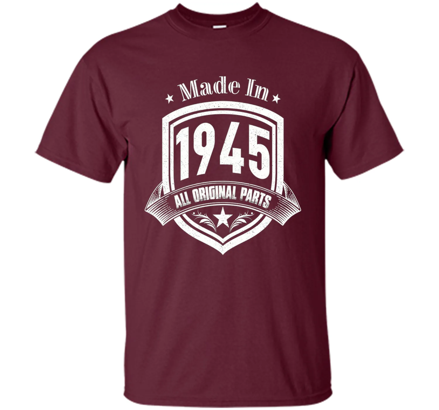 Made In 1945 All Original Parts Birthday Gift T Shirt Shirts