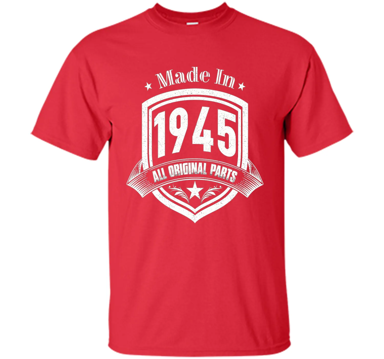 Made In 1945 All Original Parts Birthday Gift T Shirt Shirts