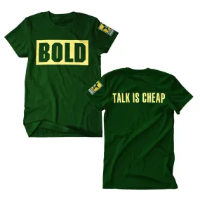 Talk Is Cheap Green Tee